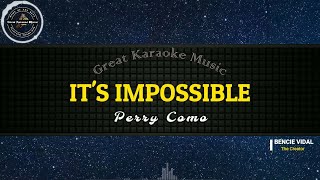 Its Impossible KARAOKE Perry Como [upl. by Nylsaj]