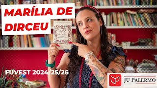 Marília de Dirceu de Tomás Antônio Gonzaga Fuvest 20242526 [upl. by Ansilma]