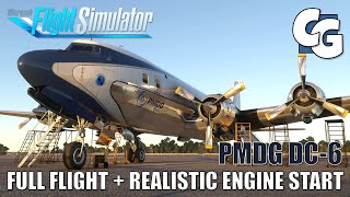 PMDG DC6 Full Flight w Realistic Engine Start  Microsoft Flight Simulator [upl. by London]