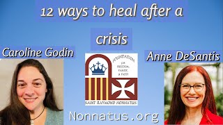 12 Ways to Heal after a Crisis SRNF Ep 4 [upl. by Salvadore]