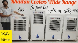 Khaitan Coolers Wide Range  Khaitan Eco Super 60 Atom amp Azera Desert Air Cooler  Full Comparison [upl. by Aicener891]