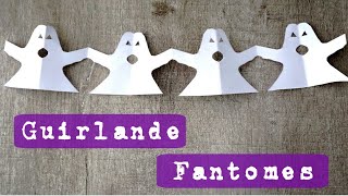 Guirlande de papier FANTÔMES  Tuto Halloween [upl. by Yhtorod]