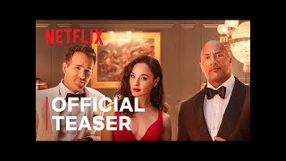 RED NOTICE Official Trailer Netflix [upl. by Dode]