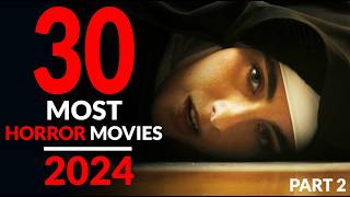 THE BEST NEW HORROR MOVIES 2024  Part 2 [upl. by Ymirej]