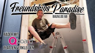 🚿Wir verkleiden die Bäder mit Qboard Bauplatten und bereiten sie fürs Fliesen legen vor Bauvlog 68 [upl. by Marino]