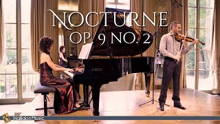 Chopin Nocturne Op 9 No 2 Violin and Piano [upl. by Airlie]