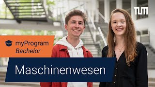 Maschinenwesen studieren an der TUM Zwischen Werkshalle und Seminarraum  myProgram [upl. by Suired318]