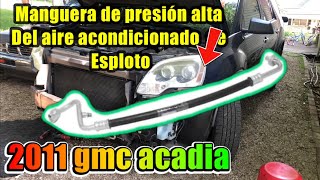 2011 gmc acadia ac high pressure hose replacement [upl. by Selrahcnhoj235]