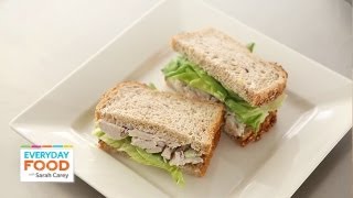 PoachedChickenSalad Sandwiches  Everyday Food with Sarah Carey [upl. by Lime]