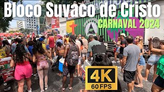 🇧🇷【4K 60fps】 CARNAVAL 2024  Bloco Suvaco de Cristo  Jardim Botânico  2024  RIO DE JANEIRO  RJ [upl. by Janka307]