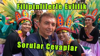 Filipinlerde Evlilik  Sorular ve Cevapları [upl. by Hairabez]