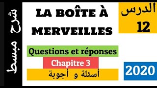 Questions et réponses  la Boîte à Merveilles  chapitre 3  أسئلة وأجوبة [upl. by Hurd]