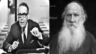 Henri Guillemin  Léon Tolstoï Intégral [upl. by Harpole]