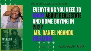 Mr Daniel Ngandu How to buy a house in 2022 [upl. by Appleton752]