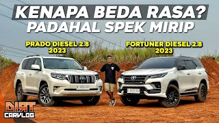 PRADO 2023 VS FORTUNER 2023 CARI TAU APA YANG BIKIN BEDA  DIRT CARVLOG 541 [upl. by Wolfgram884]