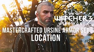 The Witcher 3  Mastercrafted Ursine Armor Location Full Armor Set [upl. by Nicoli68]