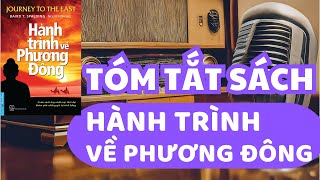 Tóm Tắt Sách Hành Trình Về Phương Đông  Nghe sách nói  Sách nói miễn phí [upl. by Luz]