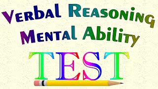 Verbal Reasoning Mental Ability Test Quiz Questions Solutions  CATGREUPSCIASrailwayPoliceIBPS [upl. by Atnovart]