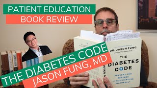 Dr Jason Fung on Hyperinsulinemia LowCarb and Intermittent Fasting The Diabetes Code Book Review [upl. by Mendez]