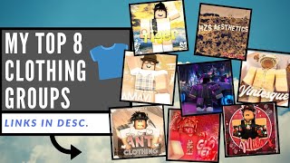 My Top 8 Roblox Clothing Groups [upl. by Burney]