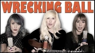 Wrecking Ball  Sarah Blackwood Jenni and Emily cover [upl. by Htederem891]