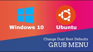 How to Change Grub Menu Defaults in Dual Boot Windows Ubuntu [upl. by Arua]