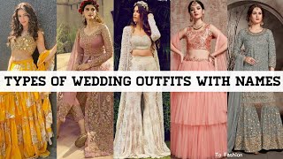 Types Of Wedding Dresses With NameWedding Outfit Ideas For Girls Women Ladies With NamesTo Fashion [upl. by Hilleary]