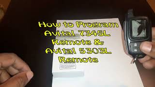 How to Program Avital Remote 7345L And 5303L [upl. by Hootman638]