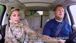 Lady Gaga Carpool Karaoke「Sub Español」P 2  By Carolina Amao [upl. by Dareece]