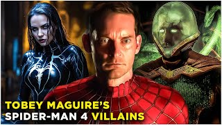 Tobey Maguire’s SpiderMan 4 All Villains Who Could Appear [upl. by Lenes]