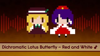 【Touhou Lyrics】 Dichromatic Lotus Butterfly  Red and White [upl. by Eelarac]