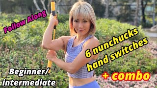 How to use nunchucks 4  6 nunchaku hand switches plus combo beginnersIntermediate follow along [upl. by Blakely]