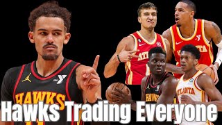 Atlanta Hawks Trading Everyone [upl. by Htrap]