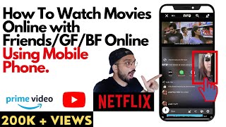 How To Watch Movies Online With FriendsGirlfriendBoyfriend Together on Phone with Video  DDY [upl. by Arnst]