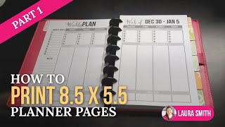 How to Print 85 by 55 Planner Pages Part 1 [upl. by Lienaj362]