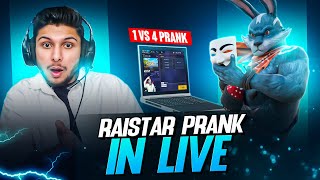 Raistar 😎 1 vs 4 Live Prank पड गया भारी 😰😭 [upl. by Suiravat]