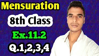 Mensuration Class 8 maths chapter 112 Q1234 solutions [upl. by Wilton]