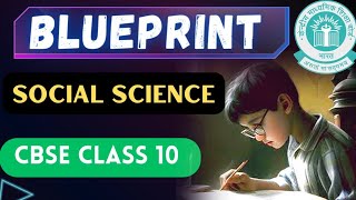 Social Science Class 10  Blueprint  CBSE Board exam 202324 [upl. by Enyawad828]