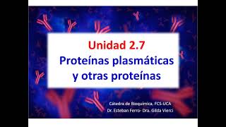 2 7 Proteínas plasmáticas [upl. by Eelloh]