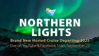 Fantastic Bucket List Hosted Cruise Northern Lights January 8th 2025 Hurtigruten Artic Circle [upl. by Emma287]