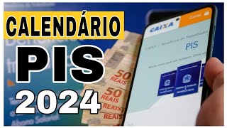 PIS 2024 CALENDÁRIO OFICIAL VEJA AS DATAS DE PAGAMENTOS [upl. by Rosane]