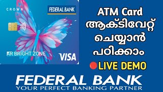 Federal Bank Atm Card Activation Malayalam arbrightzone9865 atm activation [upl. by Anaytat]