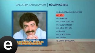 Sen Müslüm Gürses Official Audio sen müslümgürses  Esen Müzik [upl. by Lleznol314]