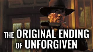 The Original Ending of Unforgiven [upl. by Adest]