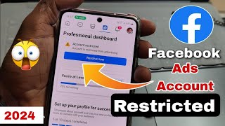 Facebook account is restricted from advertising  account restricted facebook 2024 [upl. by Akere]