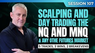 Scalping and Day trading the NQ and MNQ and any other futures market 5 trades 3 wins 2 beven [upl. by Yerok]