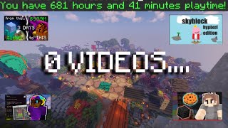 Why I Dont upload Hypixel Skyblock content despite having 600 hours playtime [upl. by Zaccaria]