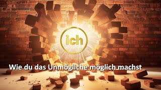 Wie du das Unmögliche möglich machst  Über die Freude wirklicher Potenzialentfaltung [upl. by Bathsheba]