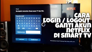 Cara Login  Logout  Ganti Akun Netflix di Smart TV Mi TV [upl. by Burn]