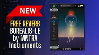 HIGHQUALITY NEW FREE Plugin  BOREALISLE by MNTRA Instruments  Sound Demo [upl. by Deanne]
